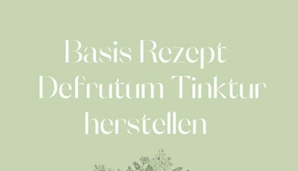 Blog Luna Herbs Wildkräuter_Herstellung der Defrutum Tinktur